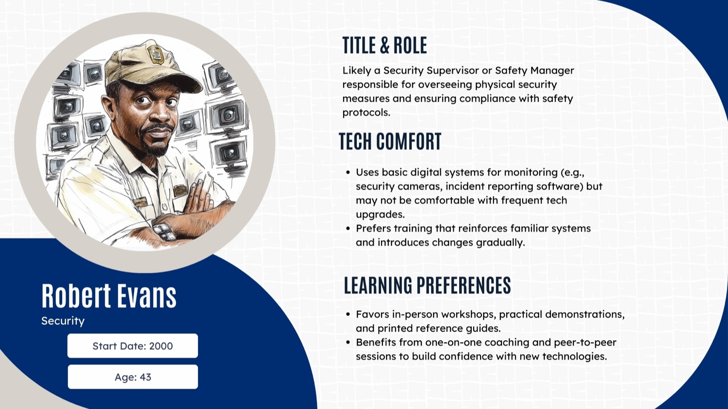 Illustrated learner-persona card — Robert Evans, Security, age 43: a safety supervisor with moderate tech comfort who prefers in-person workshops, printed guides, and change introduced gradually.